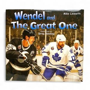 3/25$ Toronto Maple Leafs Children's Book "Wendel and The Great One" Kids 6-10y